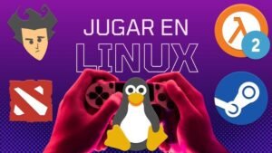 Videojuegos en Linux